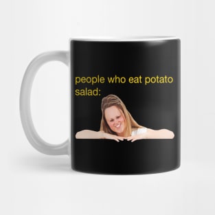 People Who Eat Potato Salad Mug